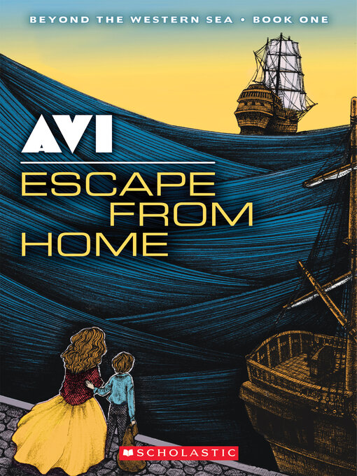 Title details for Escape From Home by Avi - Available